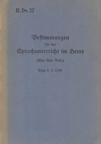 H.Dv. 27 Bestimmungen für den Sprachunterricht im Heere