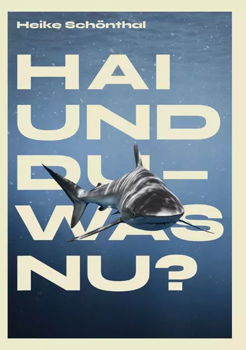 HAI UND DU - WAS NU?