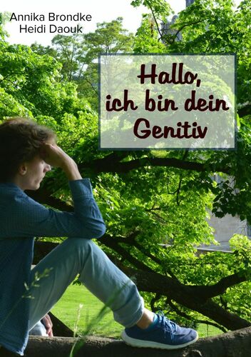 Hallo, ich bin dein Genitiv