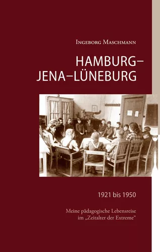 Hamburg - Jena - Lüneburg