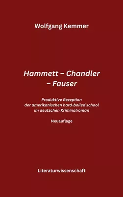 Hammett - Chandler - Fauser