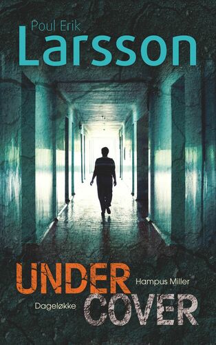 Hampus Miller: Undercover