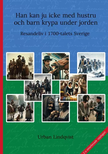 Han kan ju icke med hustru och barn krypa under jorden