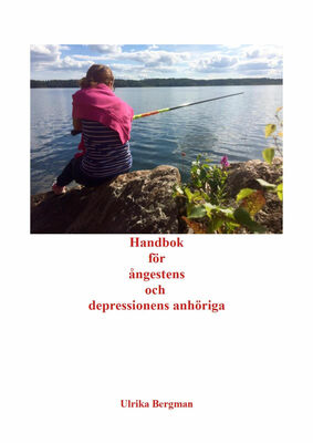 Handbok för ångestens och depressionens anhöriga