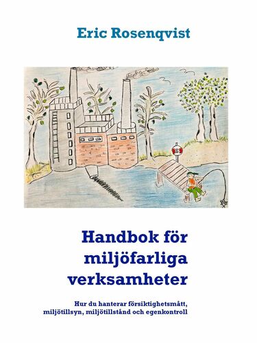 Handbok för miljöfarliga verksamheter