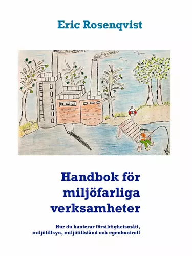 Handbok för miljöfarliga verksamheter