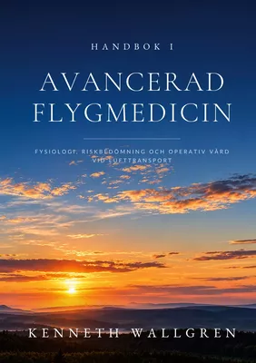 Handbok i avancerad flygmedicin