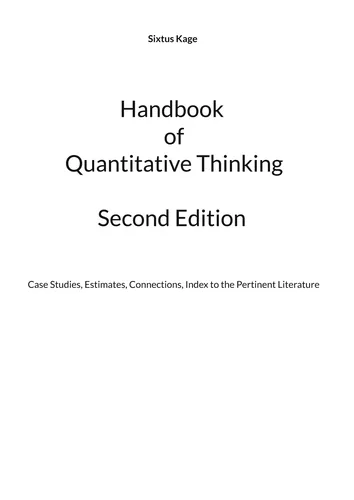Handbook of Quantitative Thinking.  Second Edition
