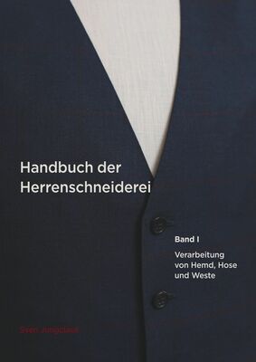 Handbuch der Herrenschneiderei, Band 1