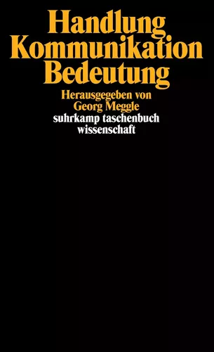 Handlung, Kommunikation, Bedeutung