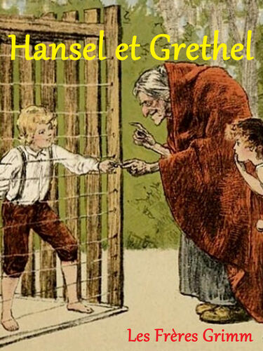 Hansel et Grethel