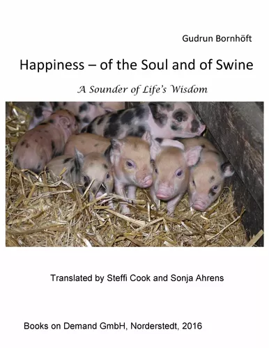 Happiness  of the Soul and of Swine
