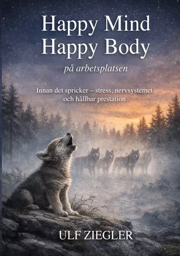 Happy Mind, Happy Body