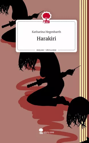 Harakiri. Life is a Story - story.one
