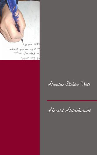 Haralds Dichter-Welt