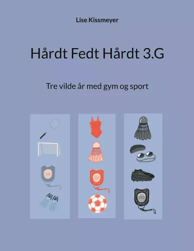 Hårdt Fedt Hårdt 3.G