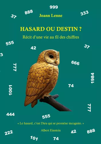 Hasard ou destin ?