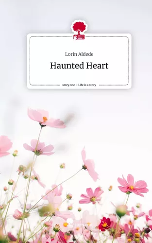 Haunted Heart. Life is a Story - story.one