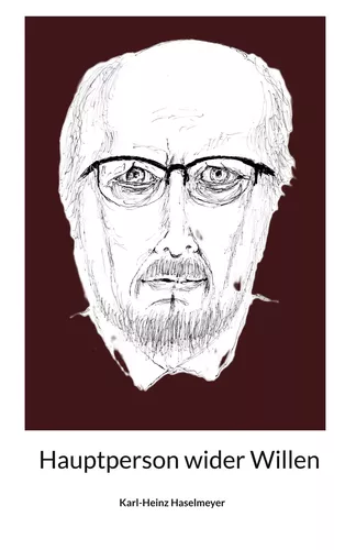 Hauptperson wider Willen