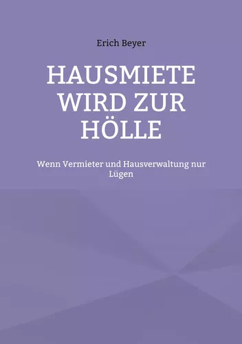 Hausmiete wird zur Hölle