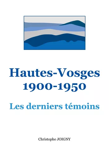 Hautes-Vosges 1900-1950