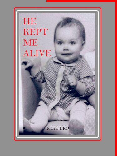 He kept me alive