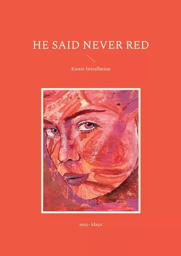 he said never red