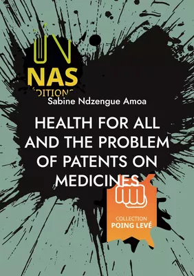 Health for all and the problem of patents on medicines