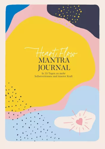 Heart Flow Mantra Journal