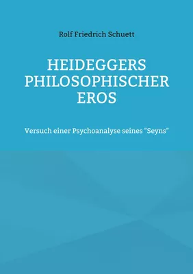 Heideggers philosophischer Eros