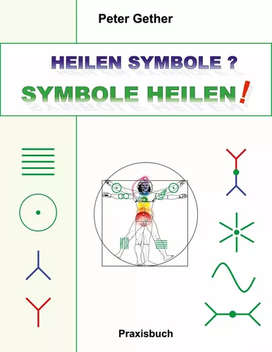 Heilen Symbole? Symbole Heilen!