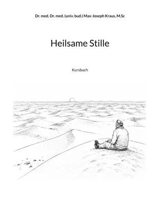 Heilsame Stille