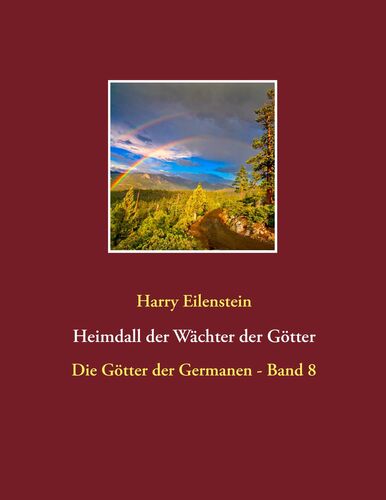 Heimdall der Wächter der Götter
