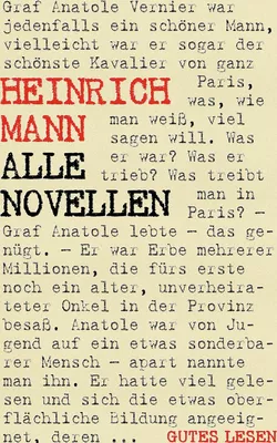 Heinrich Mann - Alle Novellen