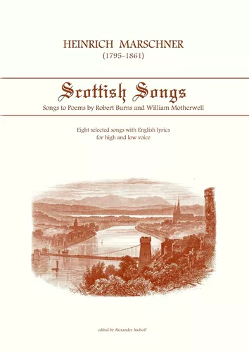 Heinrich Marschner - Scottish Songs