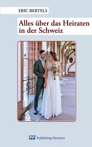 Heiraten in der Schweiz