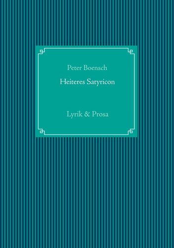 Heiteres Satyricon