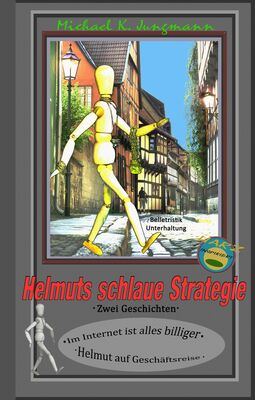 Helmuts Schlaue Strategie