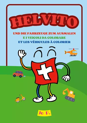 HELVITO UND DIE FAHRZEUGE ZUM AUSMALEN