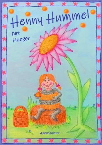 Henny Hummel hat Hunger