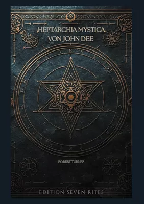 Heptarchia Mystica von John Dee