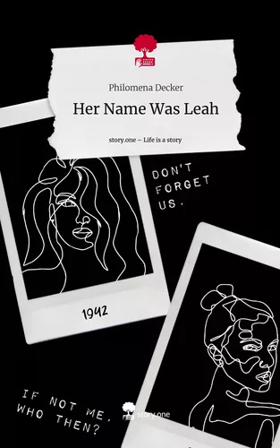 Her Name Was Leah. Life is a Story - story.one