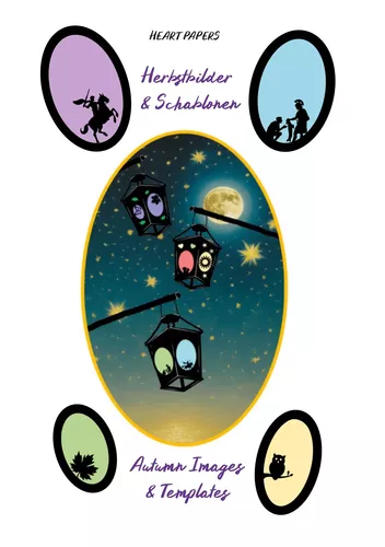 Herbstbilder & Schablonen für Laternen, Fensterbilder und Windlichter mit Bildmotiven zu St. Martin, Herbstblättern, Waldtieren und Sternen - Autumn Images & Templates for Lanterns and Window Pictures with Image Motives of St. Martin, Autumn Leaves, Fores
