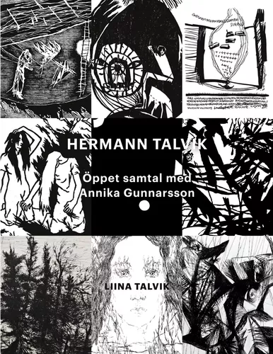 Hermann Talvik - Öppet samtal med Annika Gunnarsson