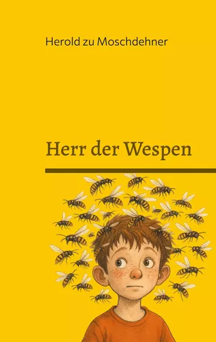 Herr der Wespen