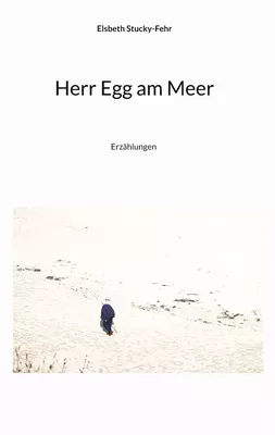 Herr Egg am Meer