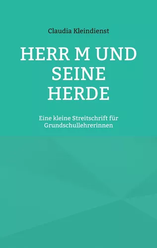 Herr M und seine Herde