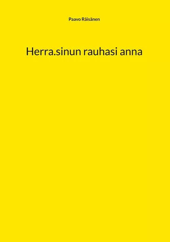 Herra.sinun rauhasi anna