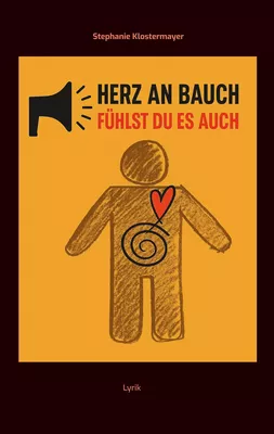 Herz an Bauch Fühlst Du es auch