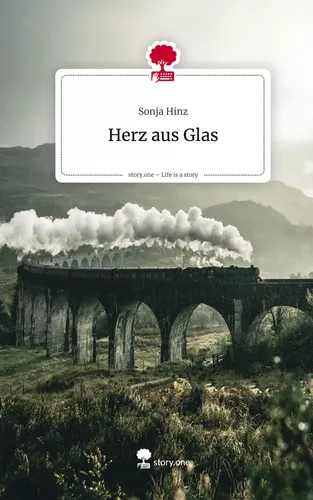 Herz aus Glas. Life is a Story - story.one